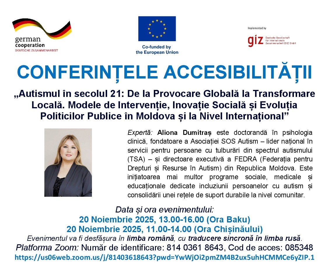 Conferințele Accesibilității: Autismul în secolul 21. De la Provocare Globală la Transformare Locală.