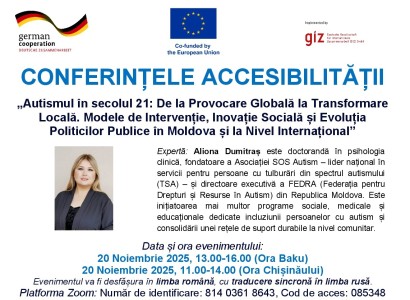Conferințele Accesibilității: Autismul în secolul 21. De la Provocare Globală la Transformare Locală.